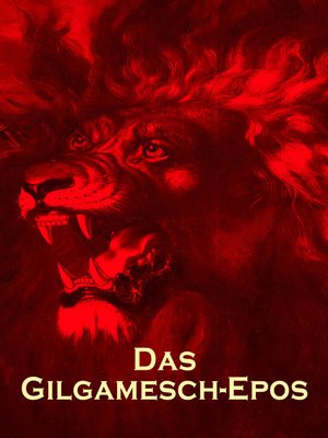 cover image of Das Gilgamesch-Epos